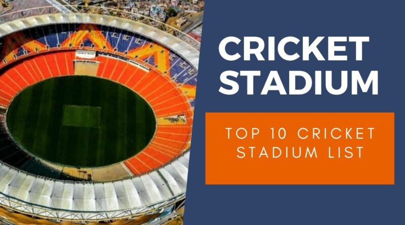 list of 10 biggest stadium